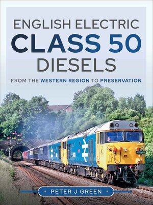 cover image of English Electric Class 50 Diesels